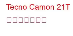 Tecno Camon 21T 携帯電話の特長