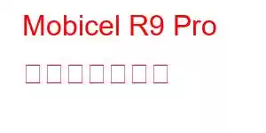 Mobicel R9 Pro 携帯電話の機能