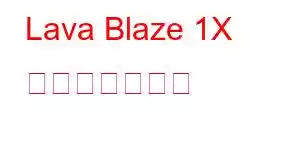 Lava Blaze 1X 携帯電話の機能